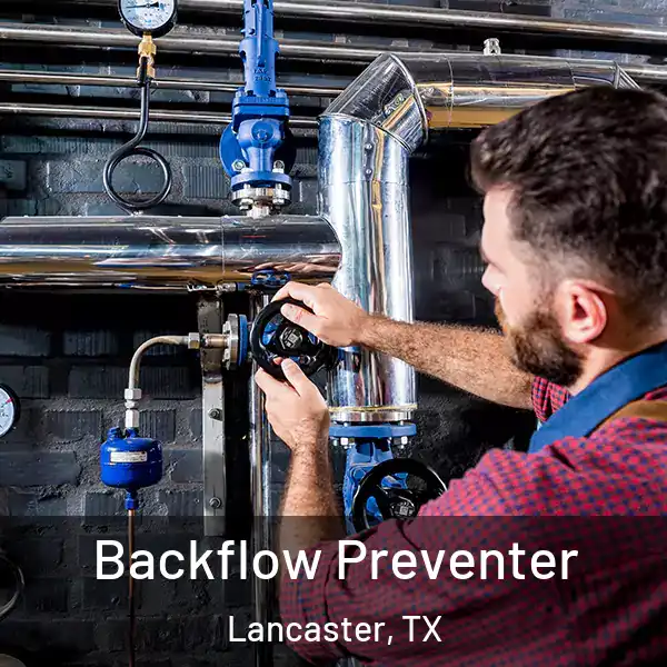  Backflow Preventer Lancaster, TX
