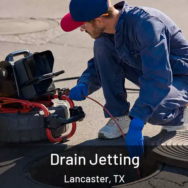  Drain Jetting Lancaster, TX