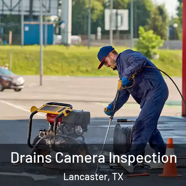  Drains Camera Inspection Lancaster, TX