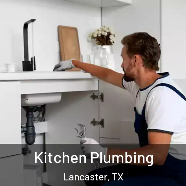  Kitchen Plumbing Lancaster, TX