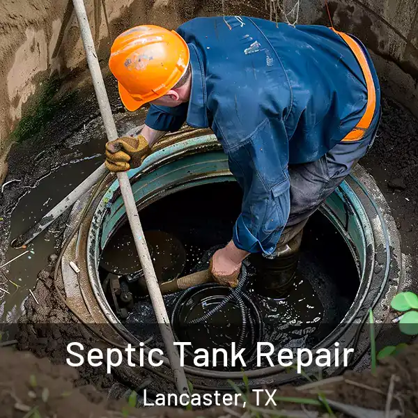 Septic Tank Repair Lancaster, TX
