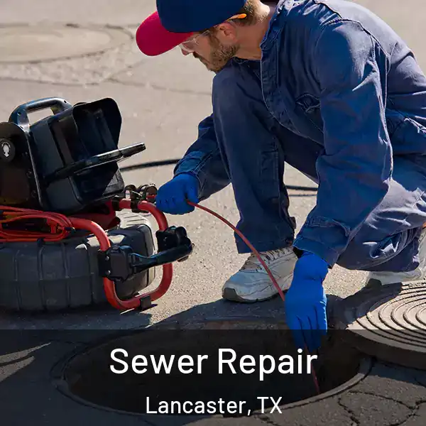  Sewer Repair Lancaster, TX