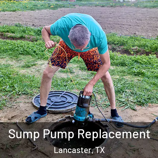  Sump Pump Replacement Lancaster, TX